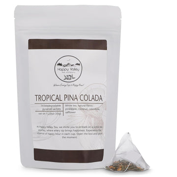 Tropical Pina Colada White Tea Blend by Happy Valley Tea Company – 14- Satchel – Cocktail-Inspired – Enjoy it HOT, ICED, or Mocktail. Coconut, Pineapple – No Artificial Flavors Drink mix Tea Bag
