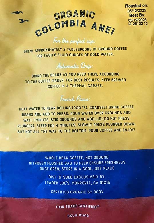 Trader Joe's Organic Colombia Anei Fair Trade Small Lot Coffee