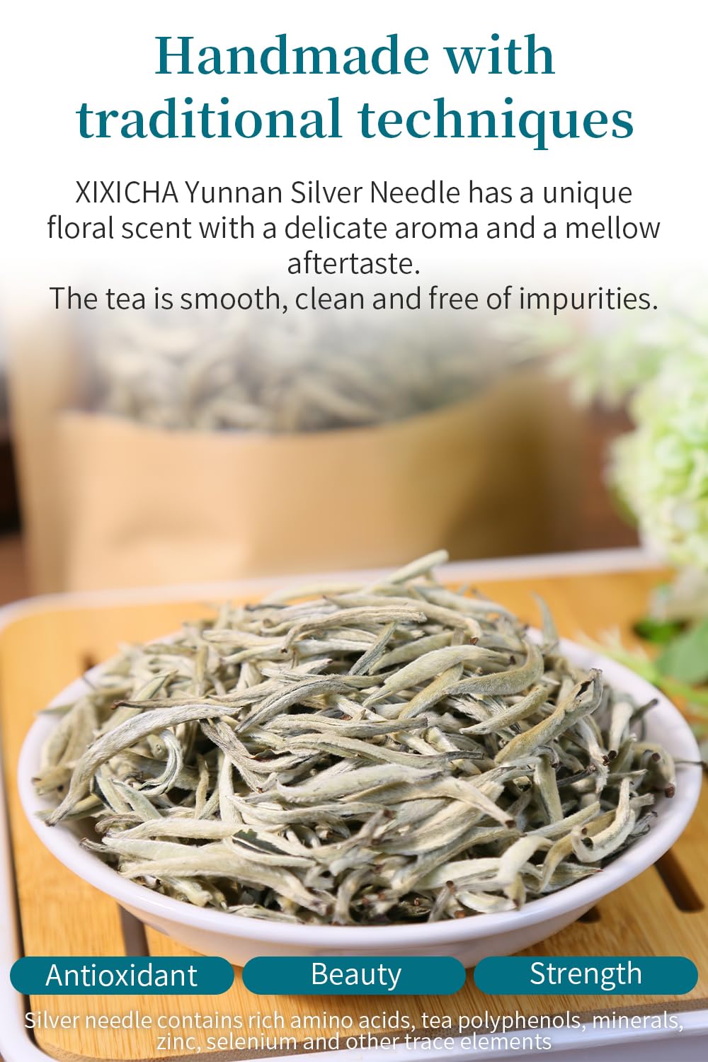 XIXICHA Fuding Silver Needle White Tea 福鼎白毫银针 & Yunnan Silver Needle White Tea 云南白毫银针 白茶