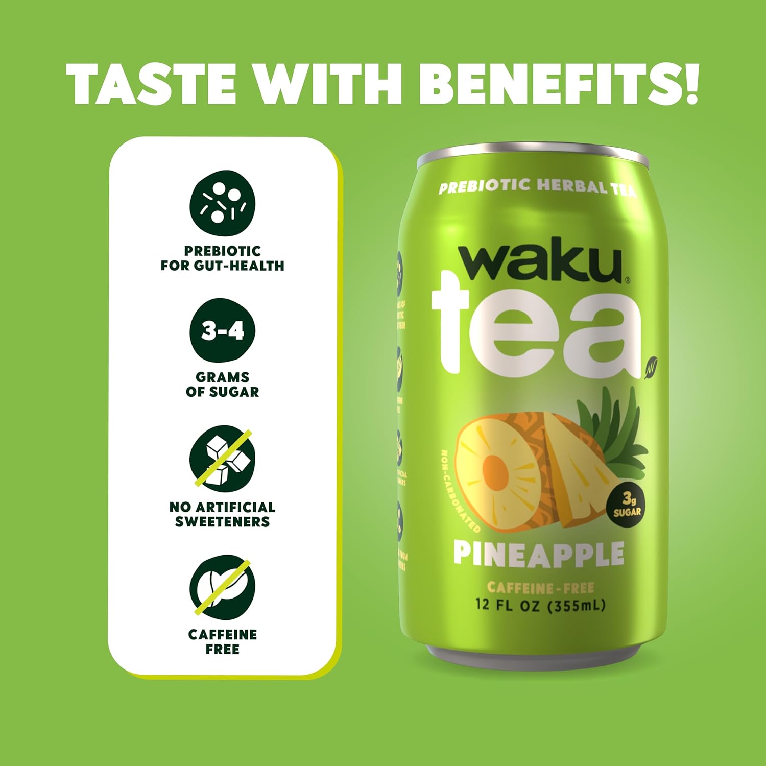 WAKU TEA, Prebiotic Herbal Tea, Pineapple, Supports Digestive & Gut Health, Keto Friendly, Zero Added Sugar, 5g Fiber, Caffeine Free, Natural Sweetner, 12 pack, 12oz Cans