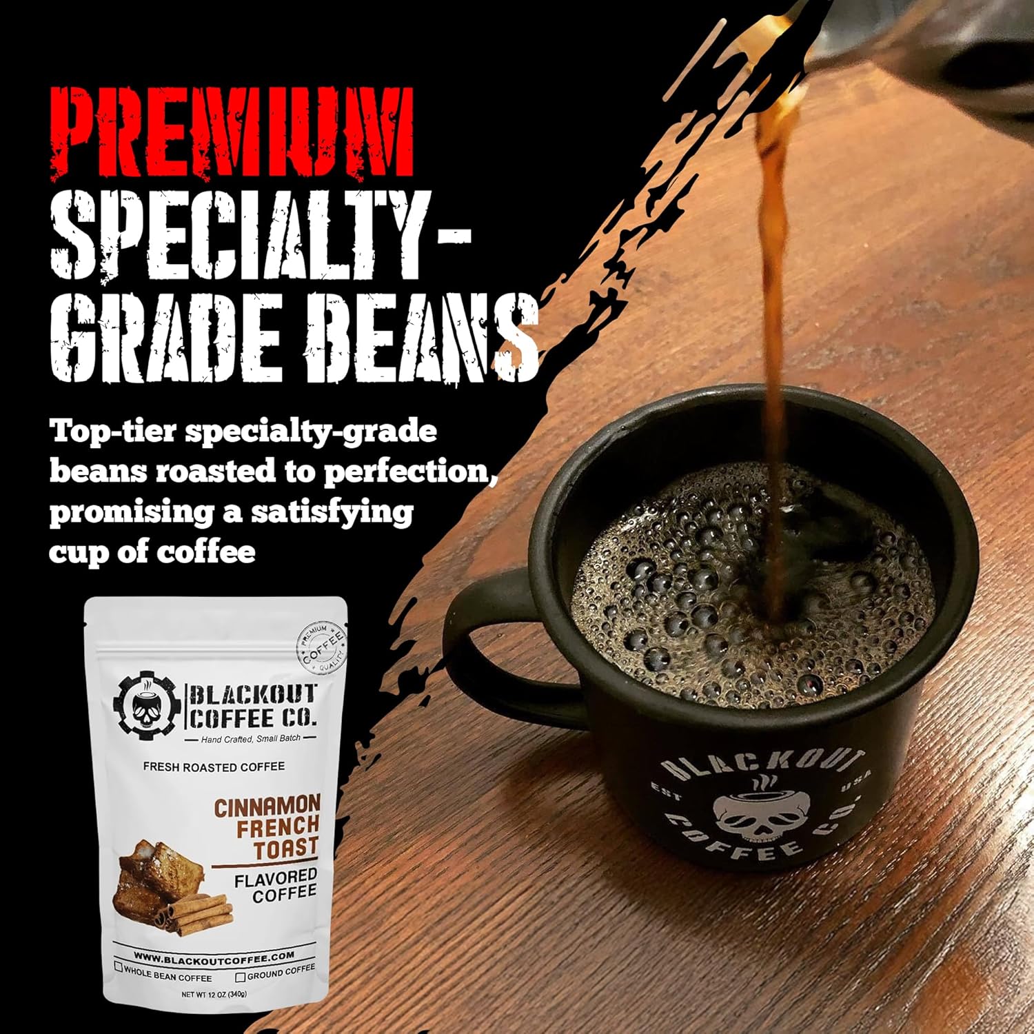 Blackout Coffee Cinnamon French Toast Flavored Medium Roast - Freshly Roasted in the USA - 12 oz Ground Coffee Pouch