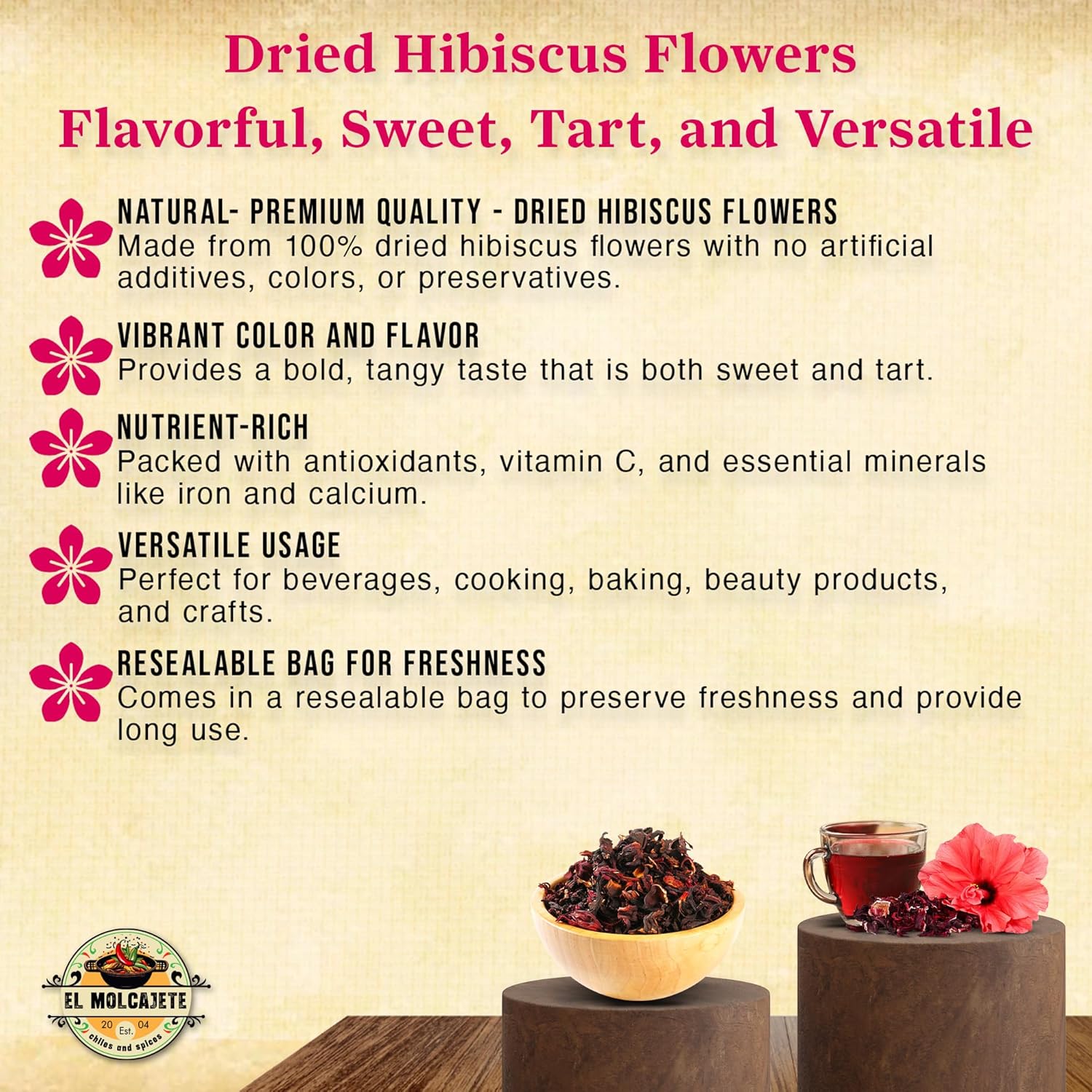 Hibiscus Flowers 4oz – All-Natural & Triple Cleaned for Vibrant Flavor. Whole Soft Flor de Jamaica Petals, Use for Refreshing Hot or Iced Tea, Agua Fresca & More. By El Molcajete