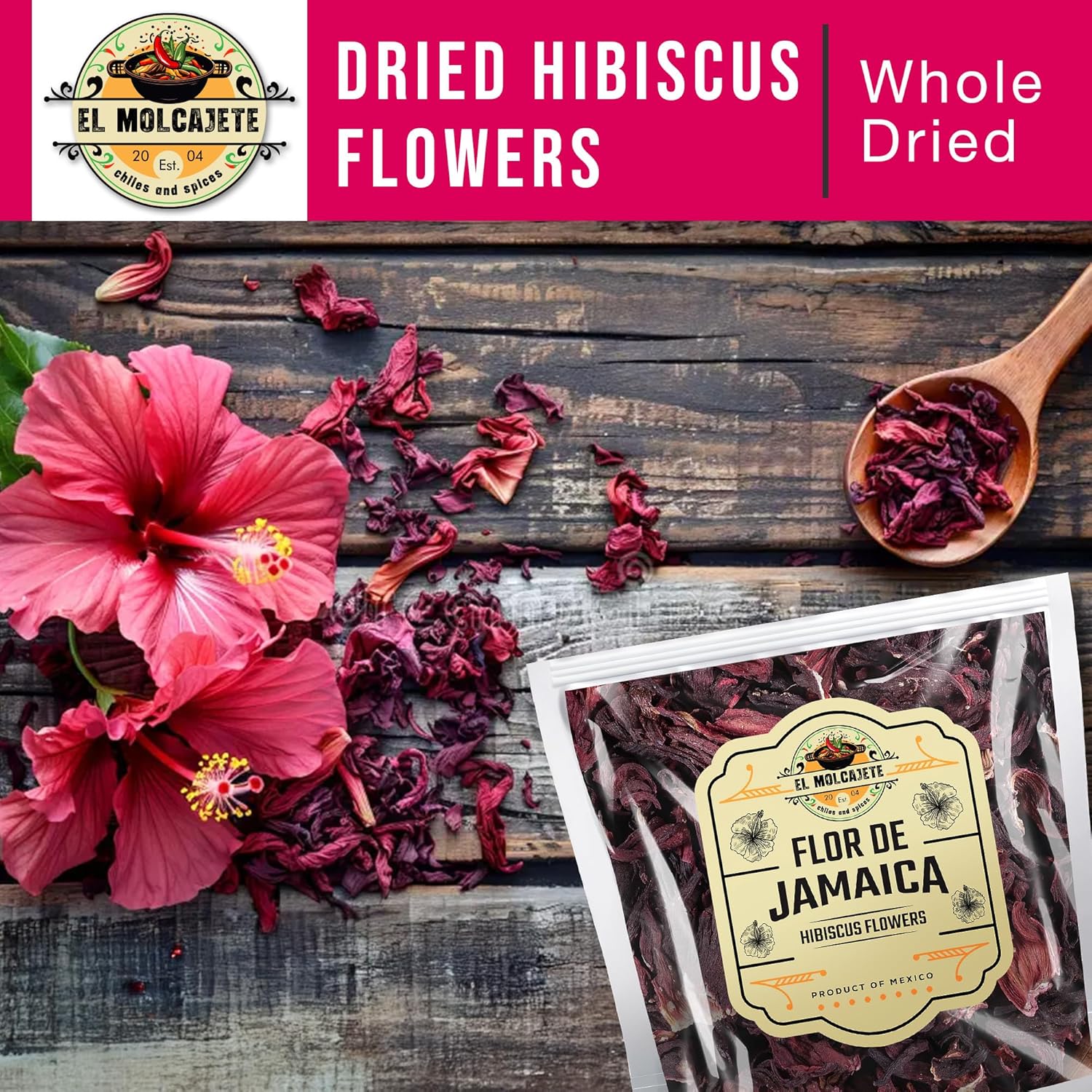 Hibiscus Flowers 4oz – All-Natural & Triple Cleaned for Vibrant Flavor. Whole Soft Flor de Jamaica Petals, Use for Refreshing Hot or Iced Tea, Agua Fresca & More. By El Molcajete